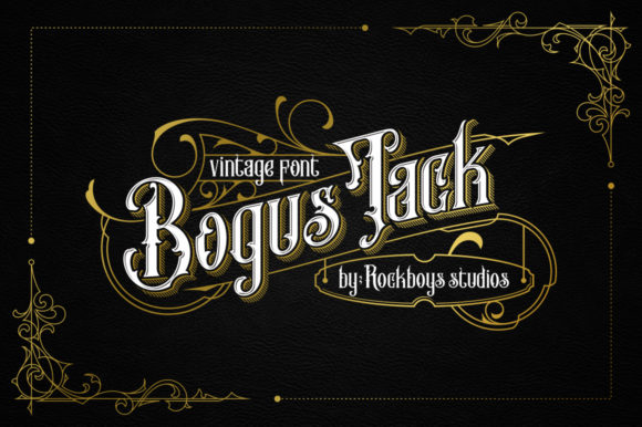 Bogus Jack: Unlocking the Power of a Bold Blackletter Typeface