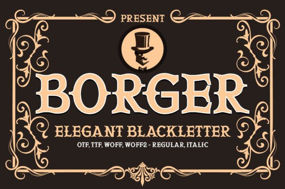 Borger: A Bold Blackletter Typeface for Striking Designs