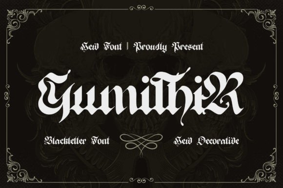 Gumithir: A Blackletter Font for Bold Statements
