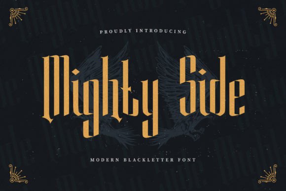 Mighty Side: The Bold Blackletter Font for Modern Brands