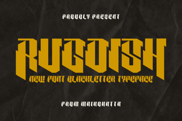 Rugdish: The Modern Blackletter Font for Edgy Brands