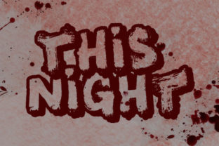 This Night: A Bold Blackletter Font with Modern Edge